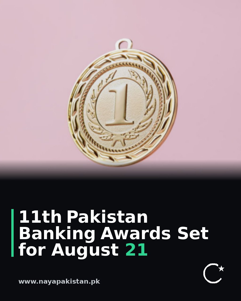 11th Pakistan Banking Awards Set for August 21