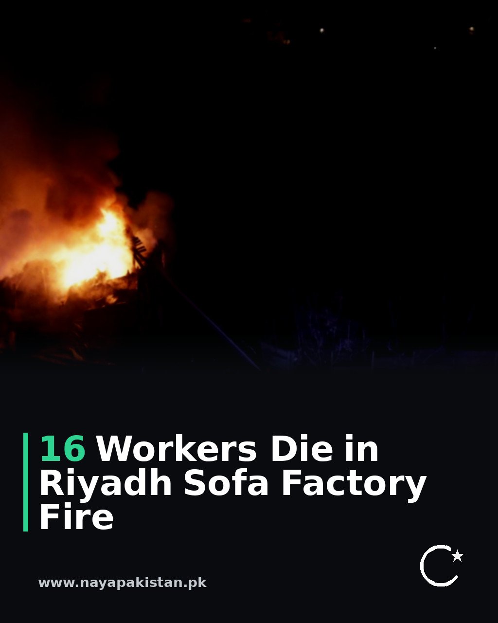 16 Workers Die in Riyadh Sofa Factory Fire