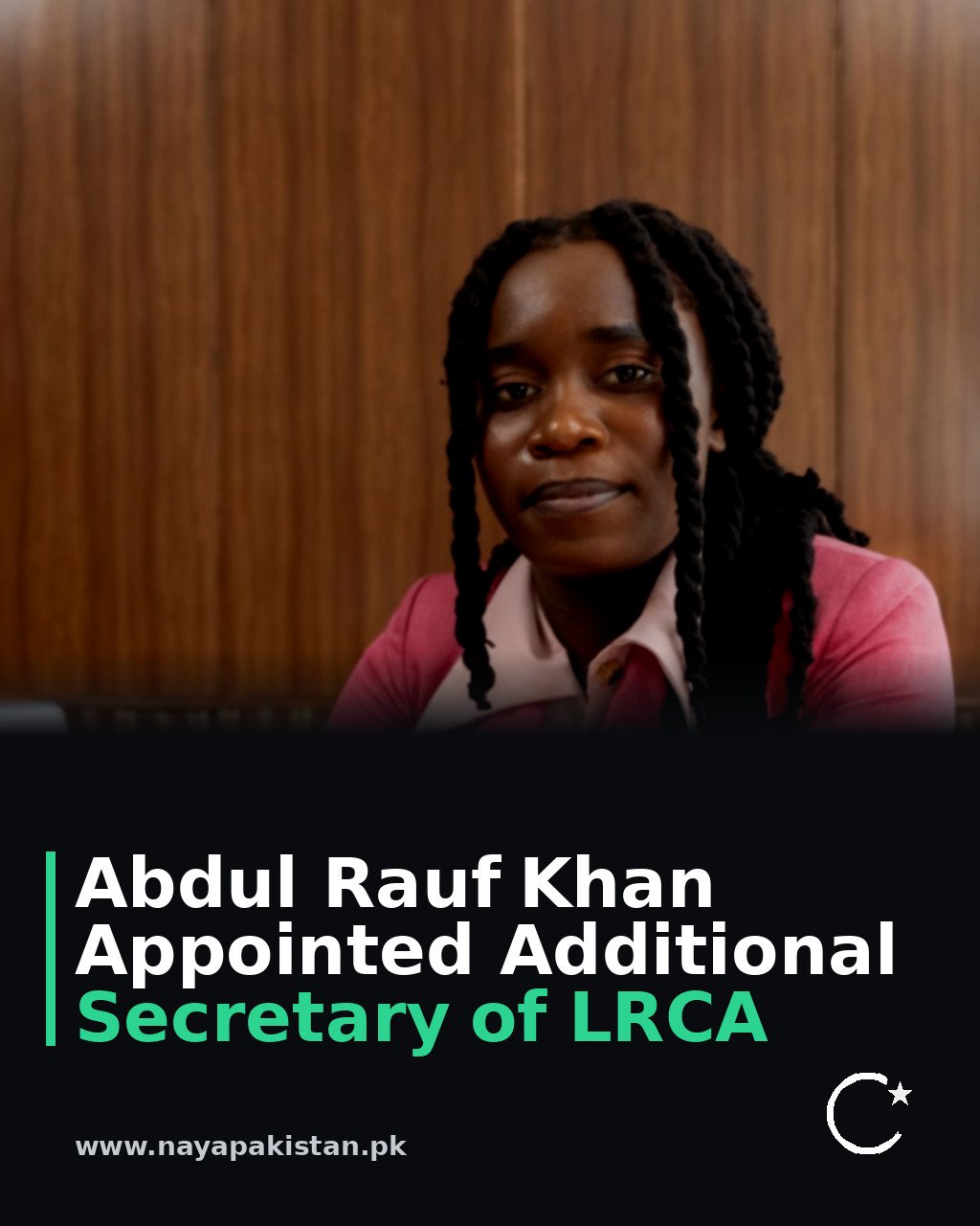 Abdul Rauf Khan Appointed Additional Secretary of LRCA