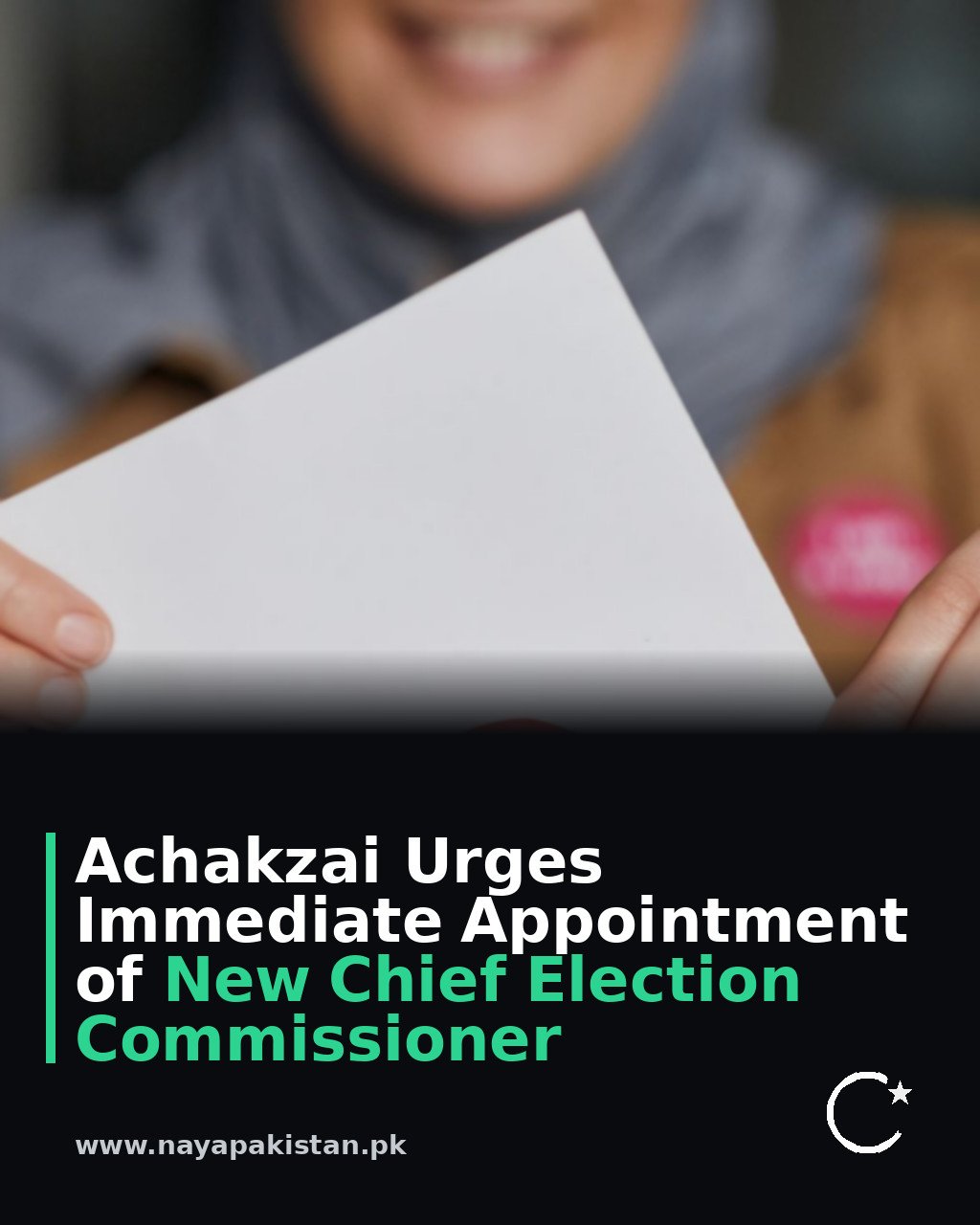 Achakzai Urges Immediate Appointment of New Chief Election Commissioner