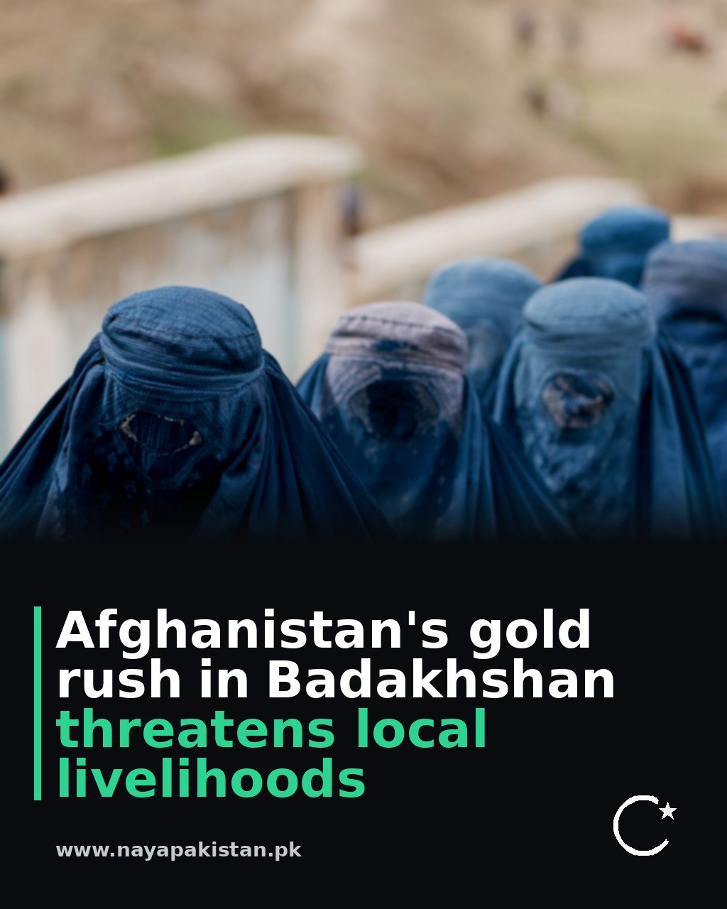 Afghanistan's gold rush in Badakhshan threatens local livelihoods