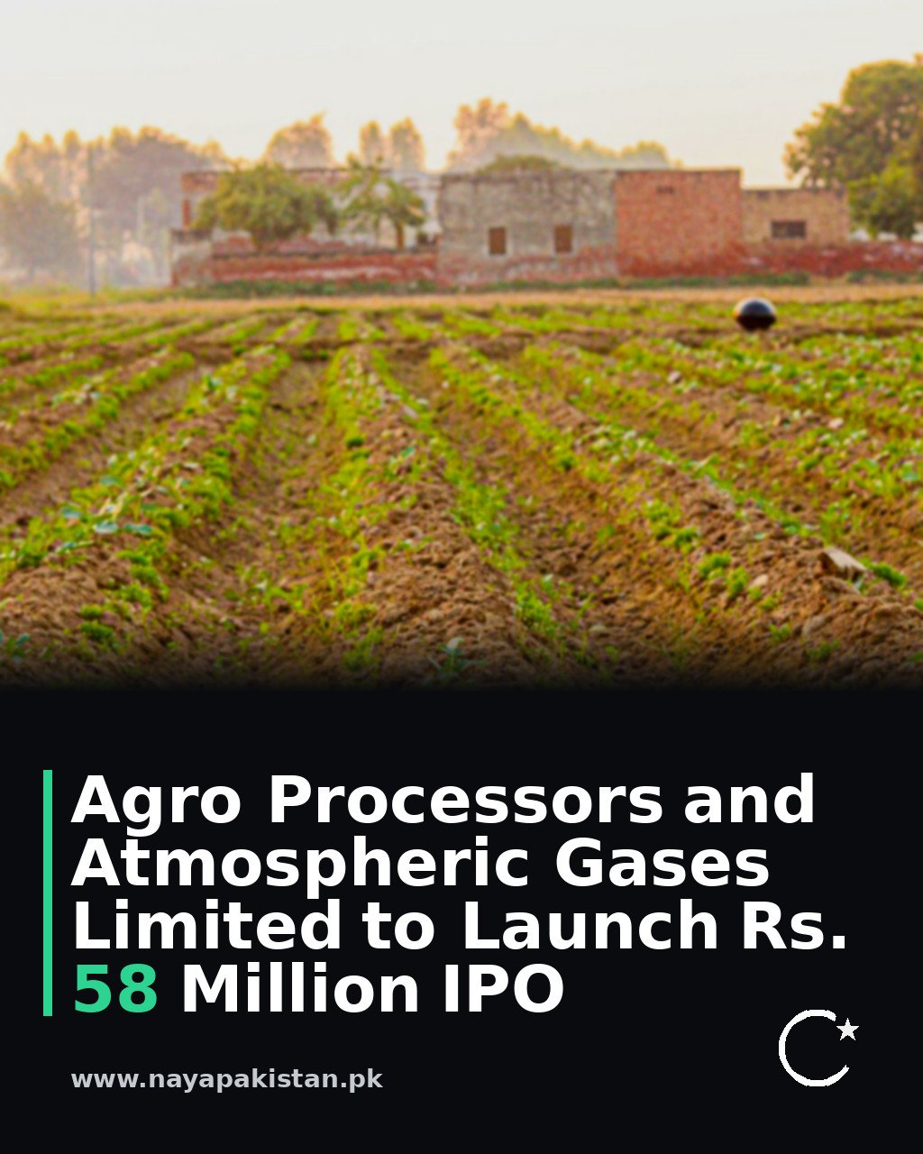 Agro Processors and Atmospheric Gases Limited to Launch Rs. 58 Million IPO