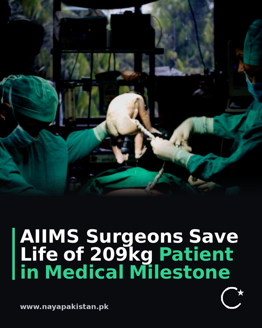 AIIMS Surgeons Save Life of 209kg Patient in Medical Milestone