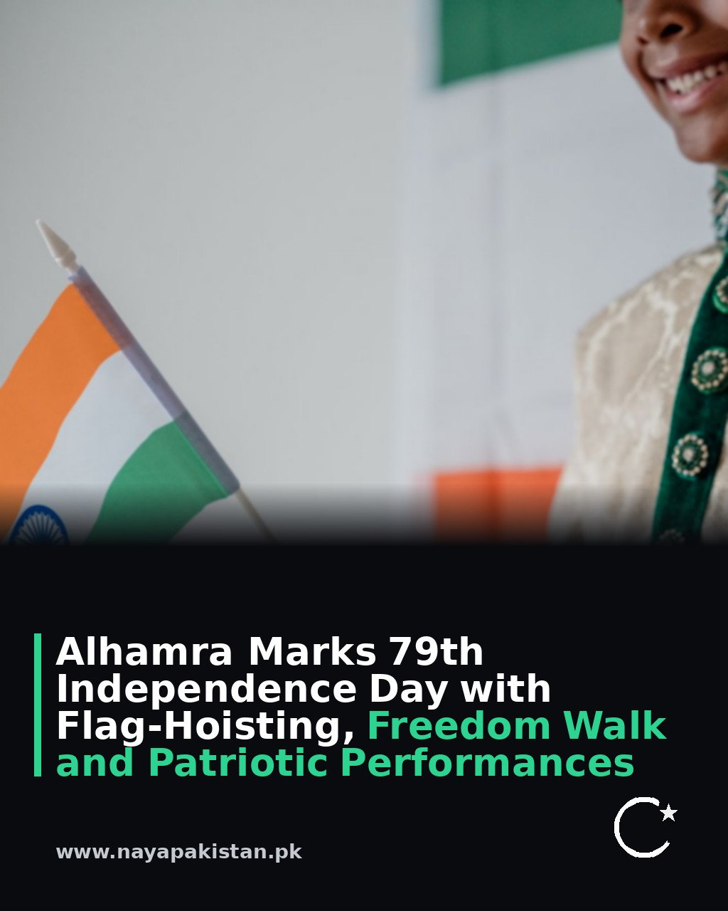 Alhamra Marks 79th Independence Day with Flag-Hoisting, Freedom Walk and Patriotic Performances