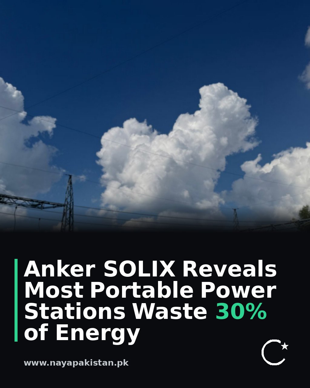 Anker SOLIX Reveals Most Portable Power Stations Waste 30% of Energy
