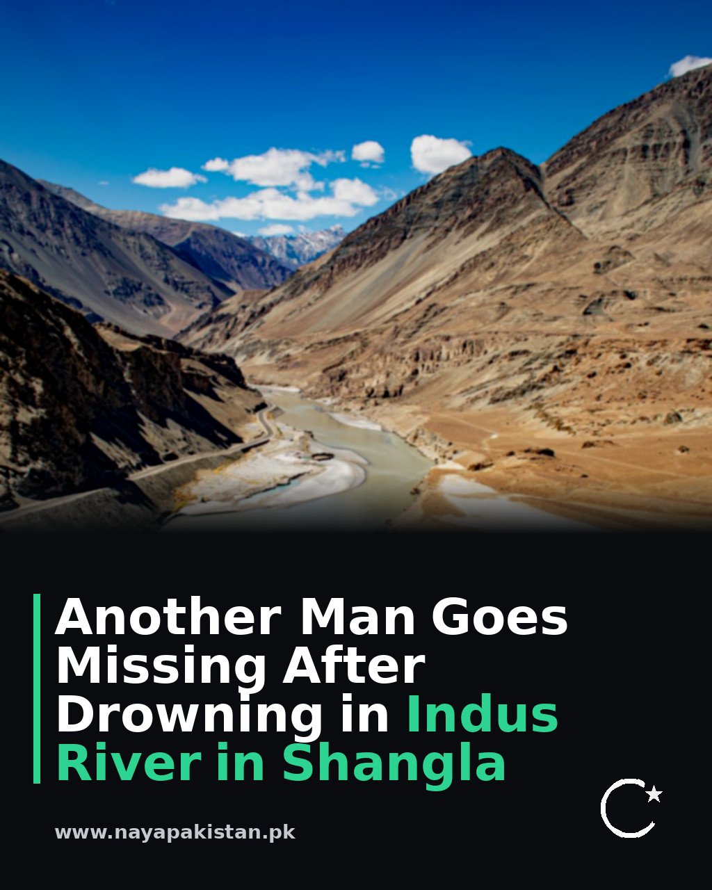 Another Man Goes Missing After Drowning in Indus River in Shangla