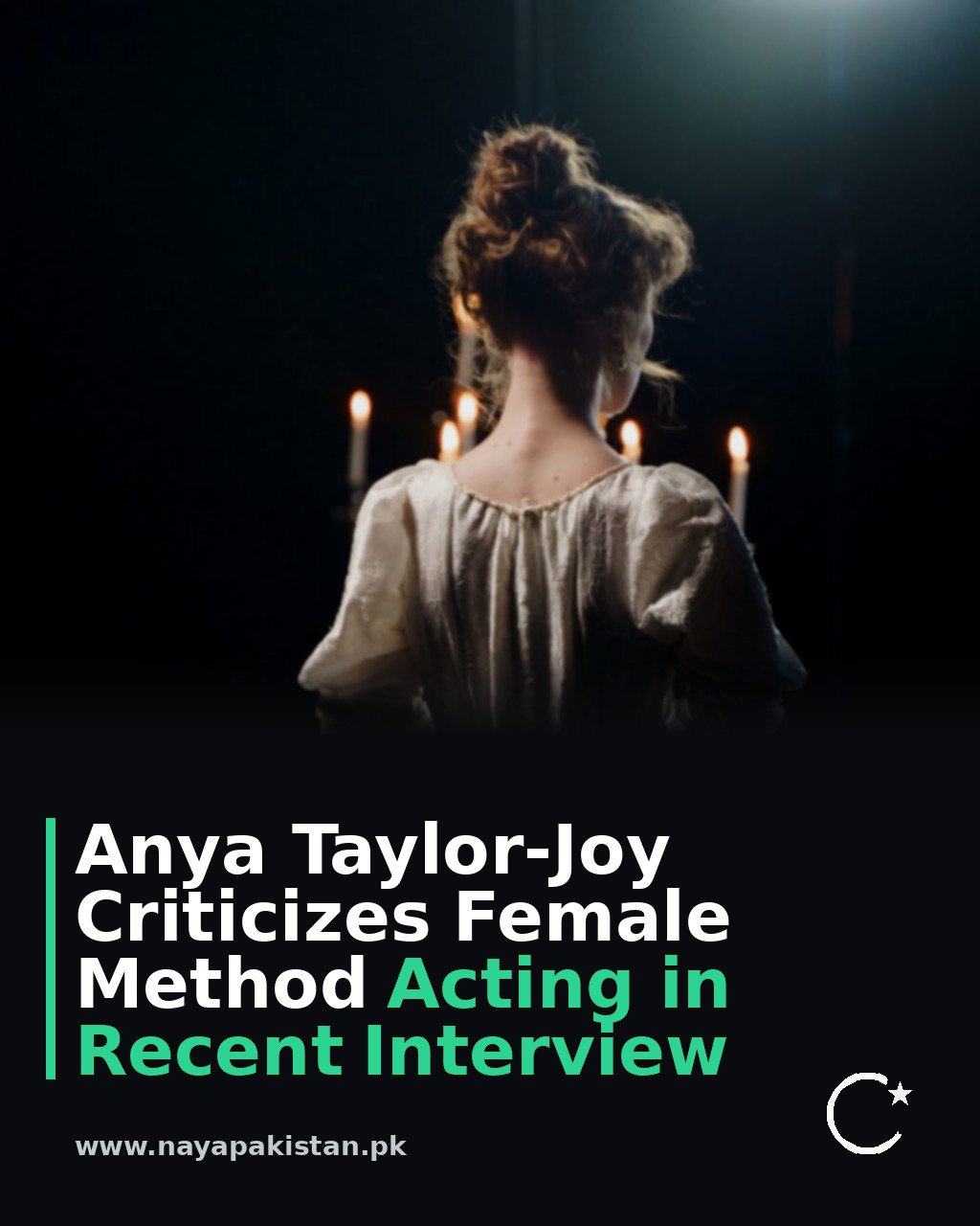 Anya Taylor-Joy Criticizes Female Method Acting in Recent Interview