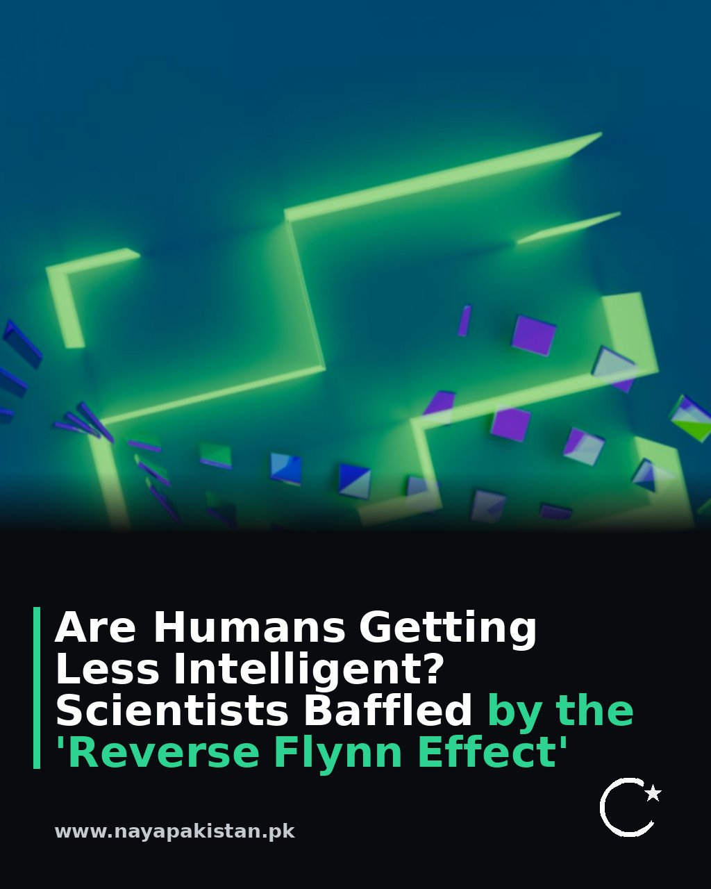 Are Humans Getting Less Intelligent? Scientists Baffled by the 'Reverse Flynn Effect'