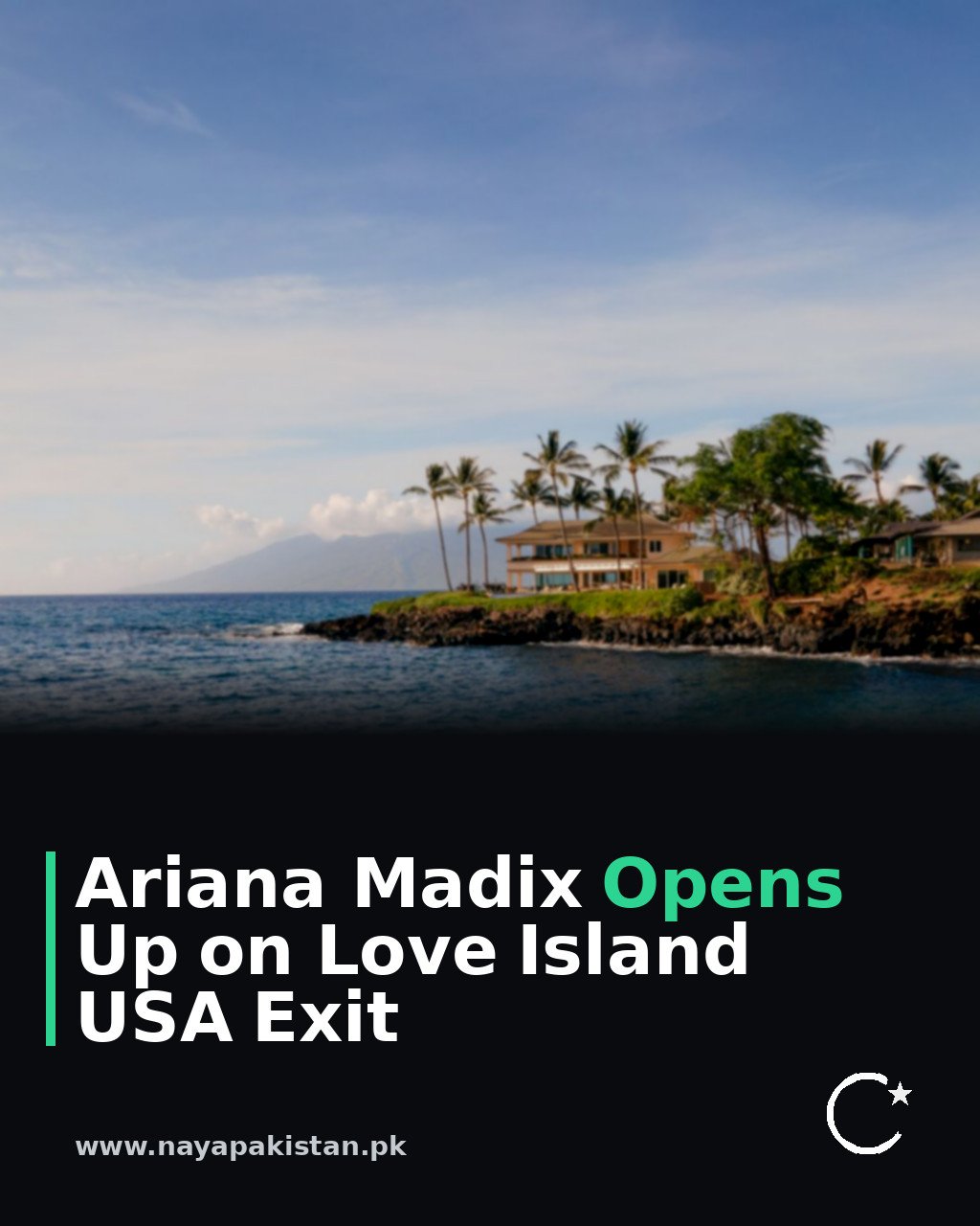 Ariana Madix Opens Up on Love Island USA Exit