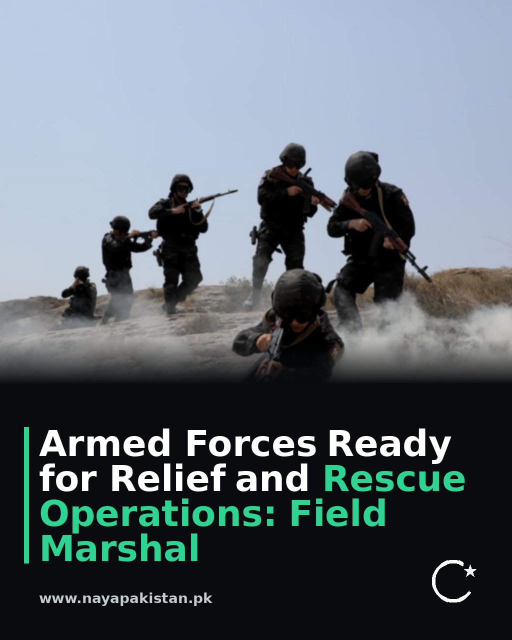 Armed Forces Ready for Relief and Rescue Operations: Field Marshal