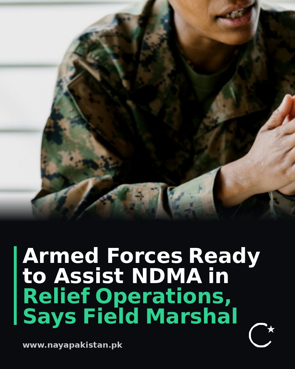 Armed Forces Ready to Assist NDMA in Relief Operations, Says Field Marshal