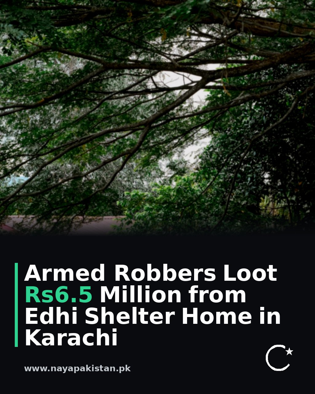 Armed Robbers Loot Rs6.5 Million from Edhi Shelter Home in Karachi