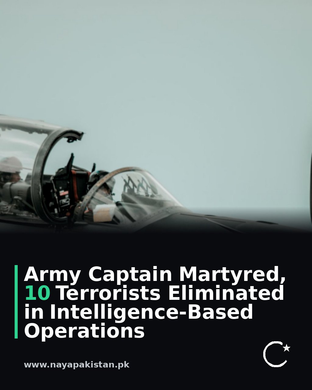 Army Captain Martyred, 10 Terrorists Eliminated in Intelligence-Based Operations