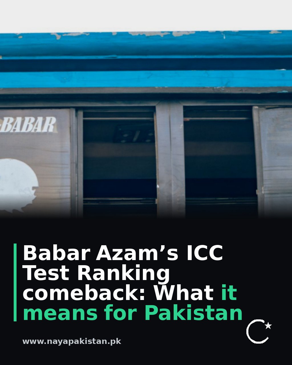 Babar Azam’s ICC Test Ranking comeback: What it means for Pakistan