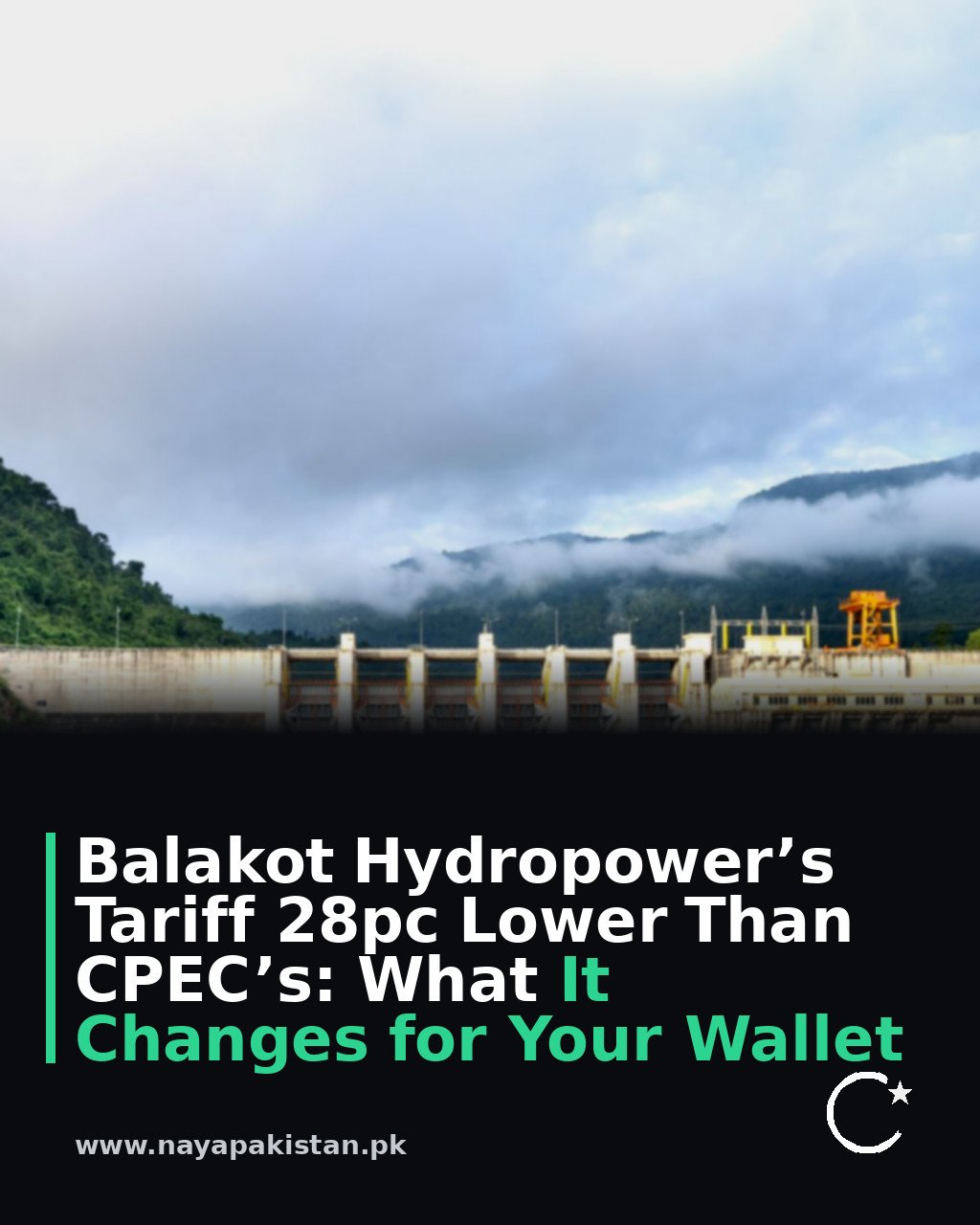 Balakot Hydropower’s Tariff 28pc Lower Than CPEC’s: What It Changes for Your Wallet