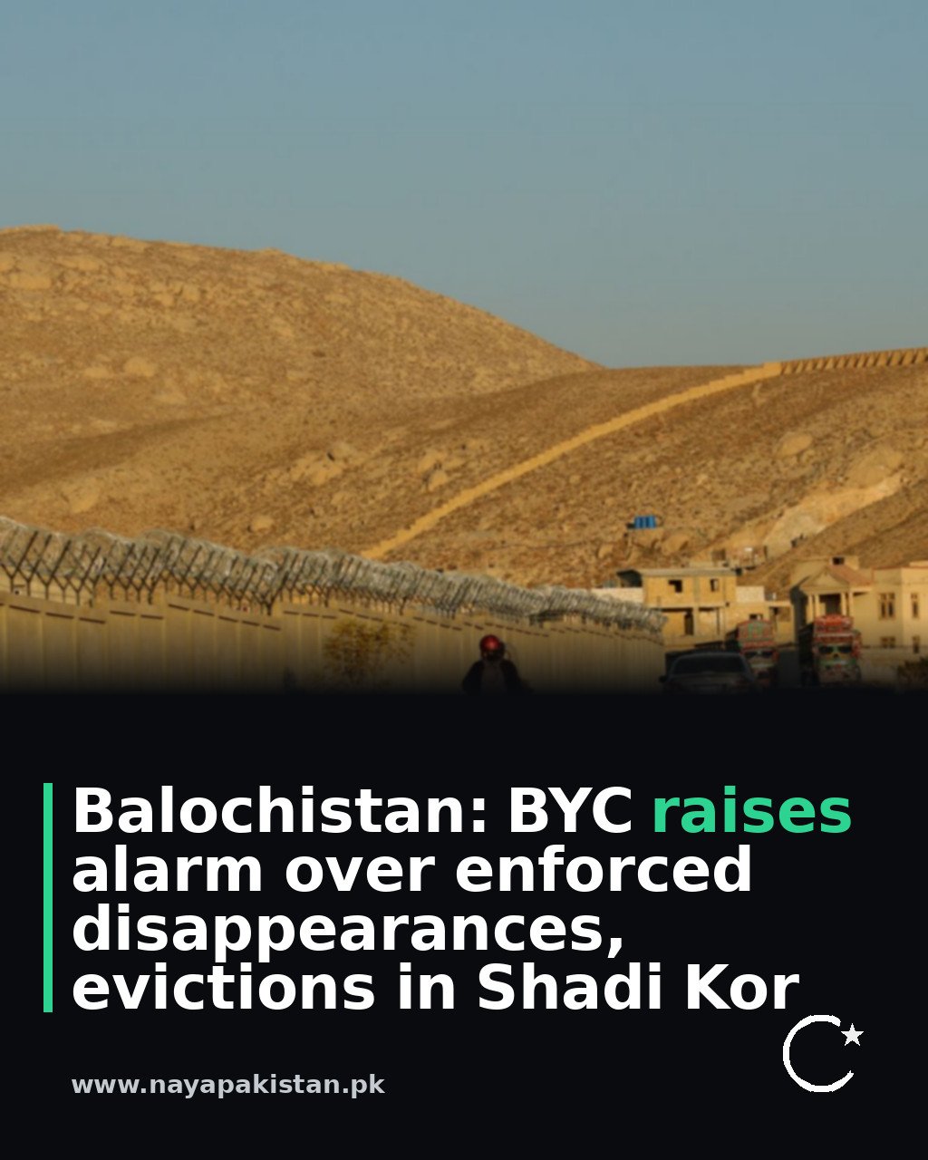 Balochistan: BYC raises alarm over enforced disappearances, evictions in Shadi Kor