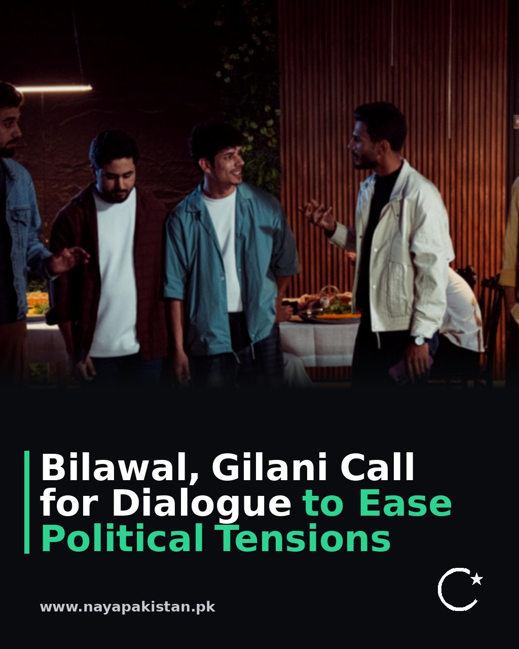 Bilawal, Gilani Call for Dialogue to Ease Political Tensions