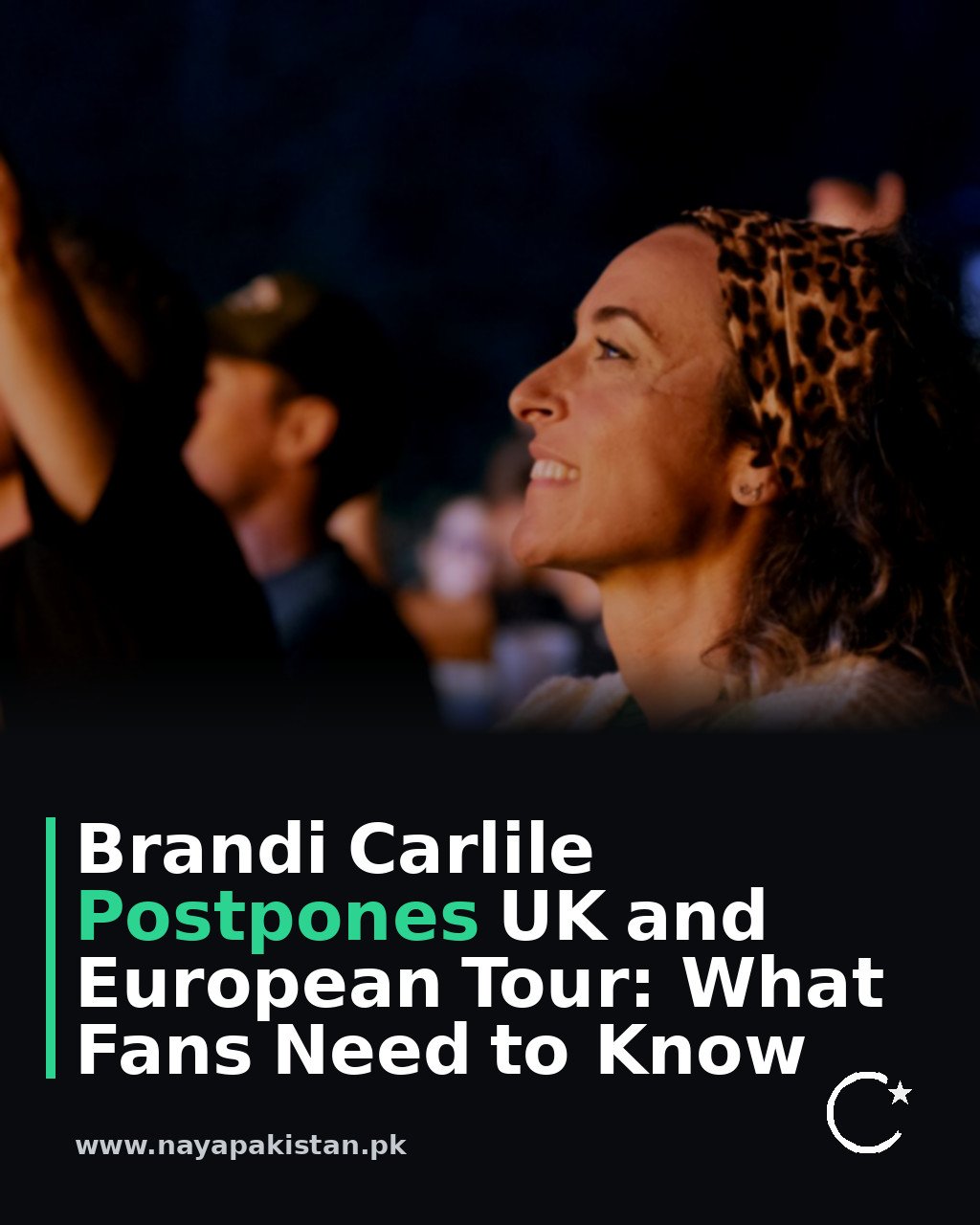 Brandi Carlile Postpones UK and European Tour: What Fans Need to Know