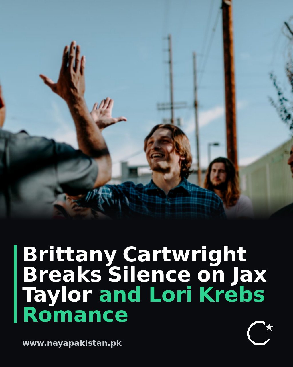 Brittany Cartwright Breaks Silence on Jax Taylor and Lori Krebs Romance