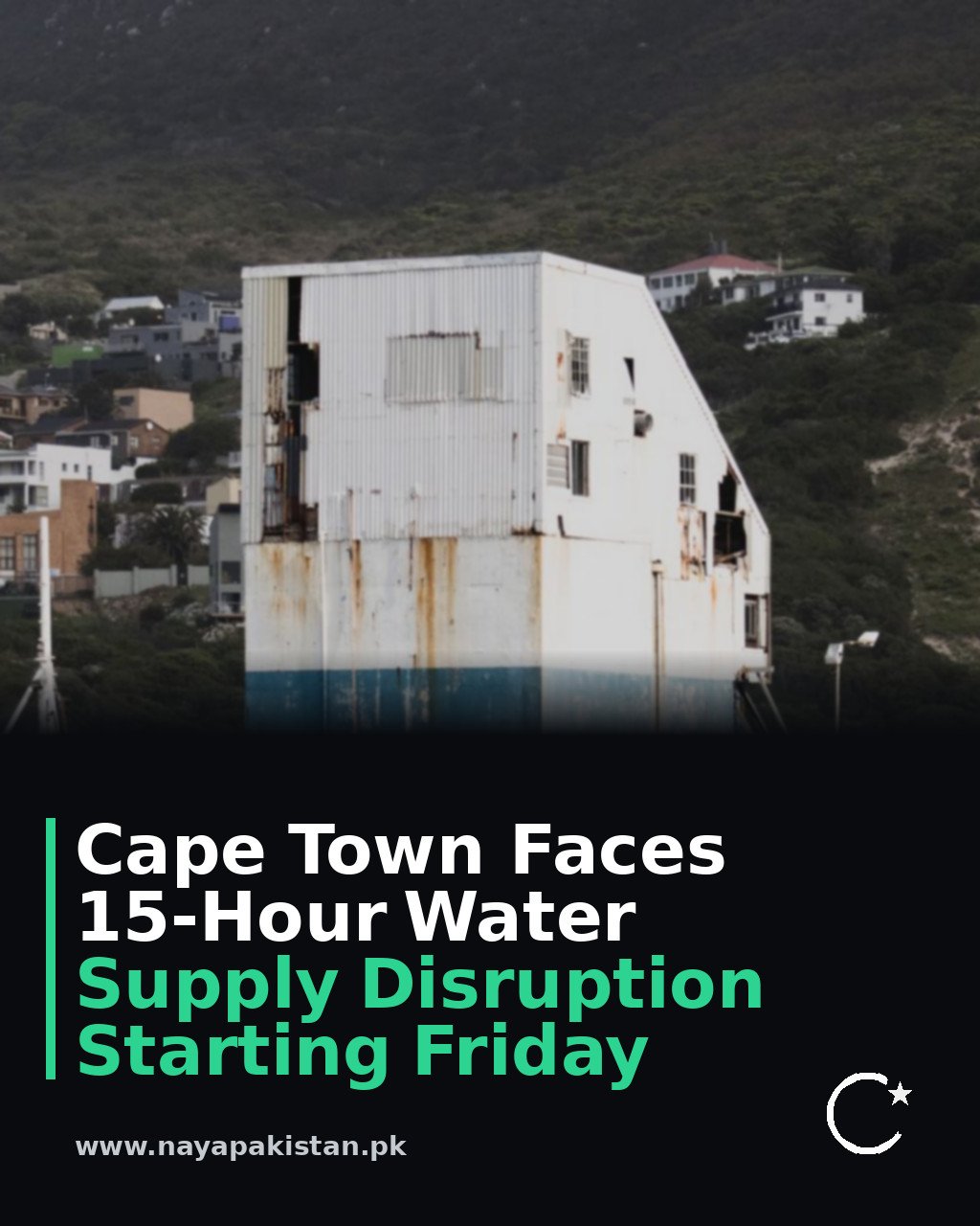 Cape Town Faces 15-Hour Water Supply Disruption Starting Friday