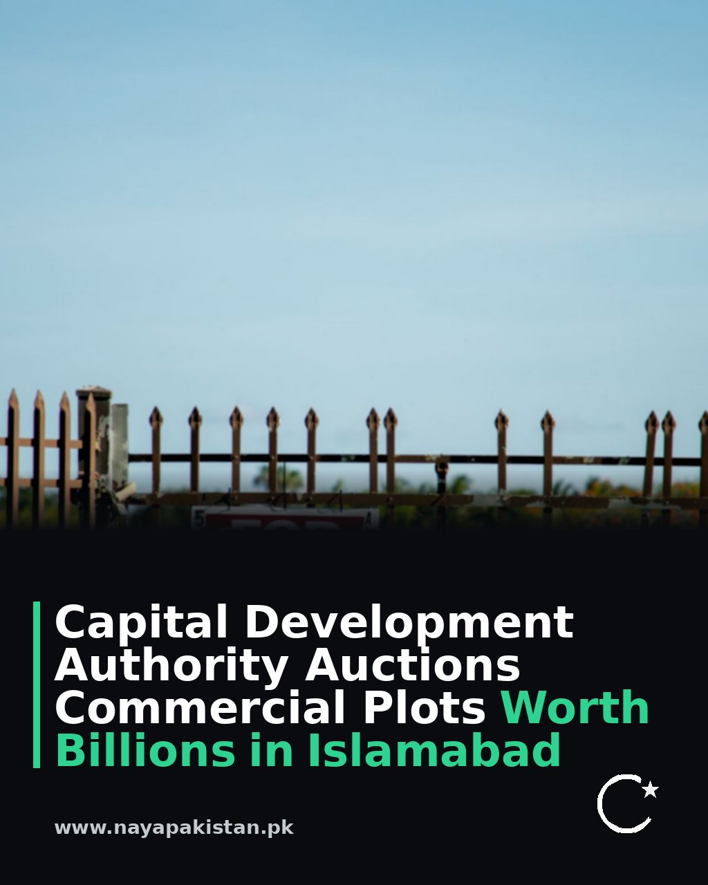 Capital Development Authority Auctions Commercial Plots Worth Billions in Islamabad