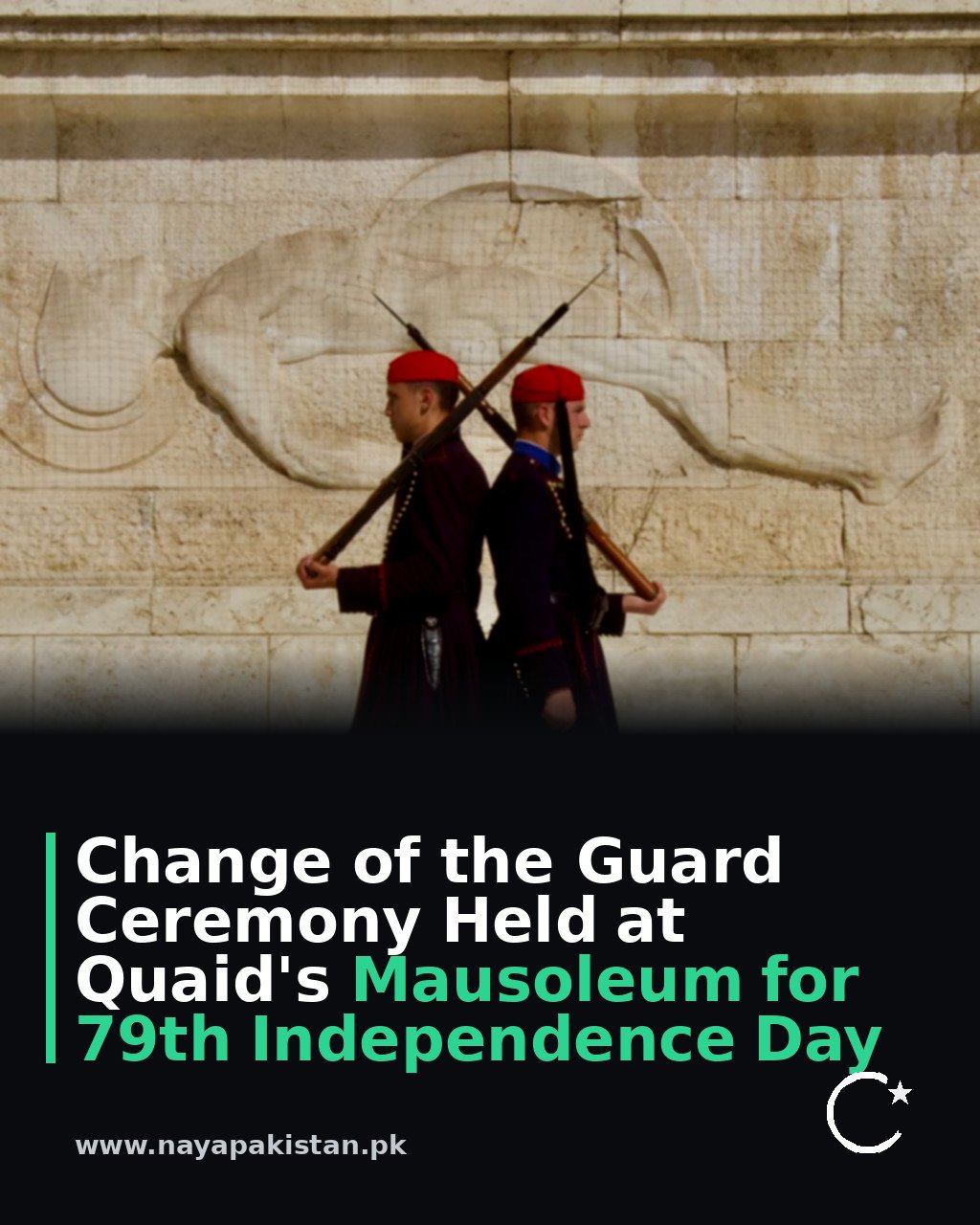 Change of the Guard Ceremony Held at Quaid's Mausoleum for 79th Independence Day