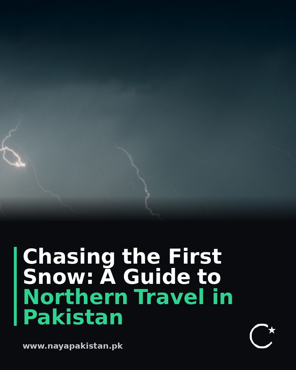 Chasing the First Snow: A Guide to Northern Travel in Pakistan