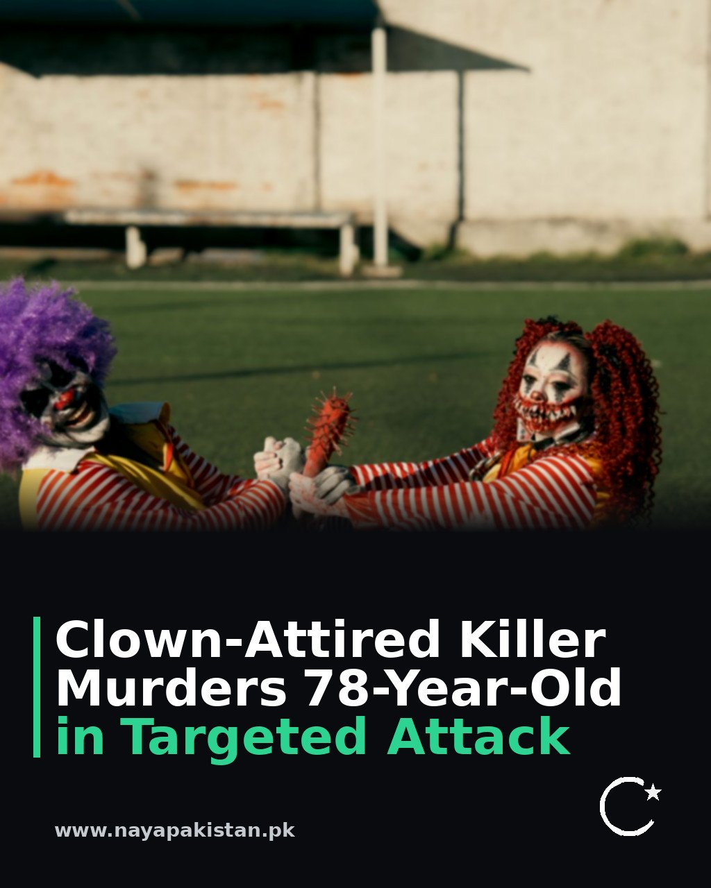 Clown-Attired Killer Murders 78-Year-Old in Targeted Attack