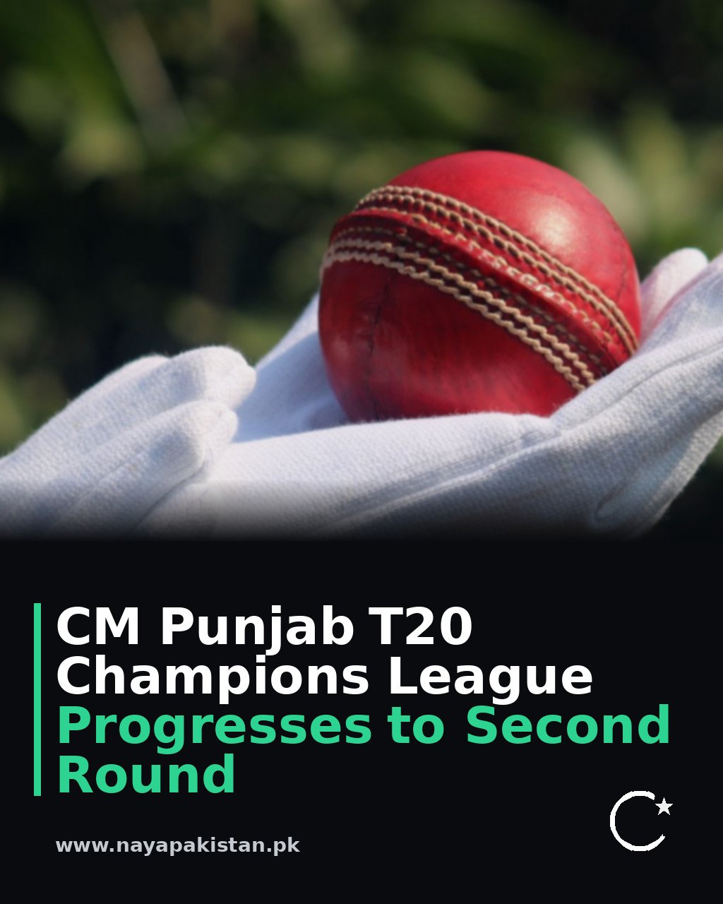 CM Punjab T20 Champions League Progresses to Second Round