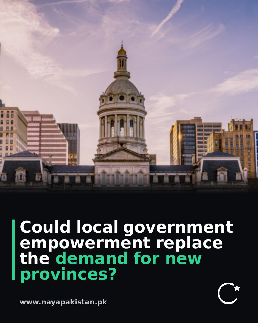 Could local government empowerment replace the demand for new provinces?