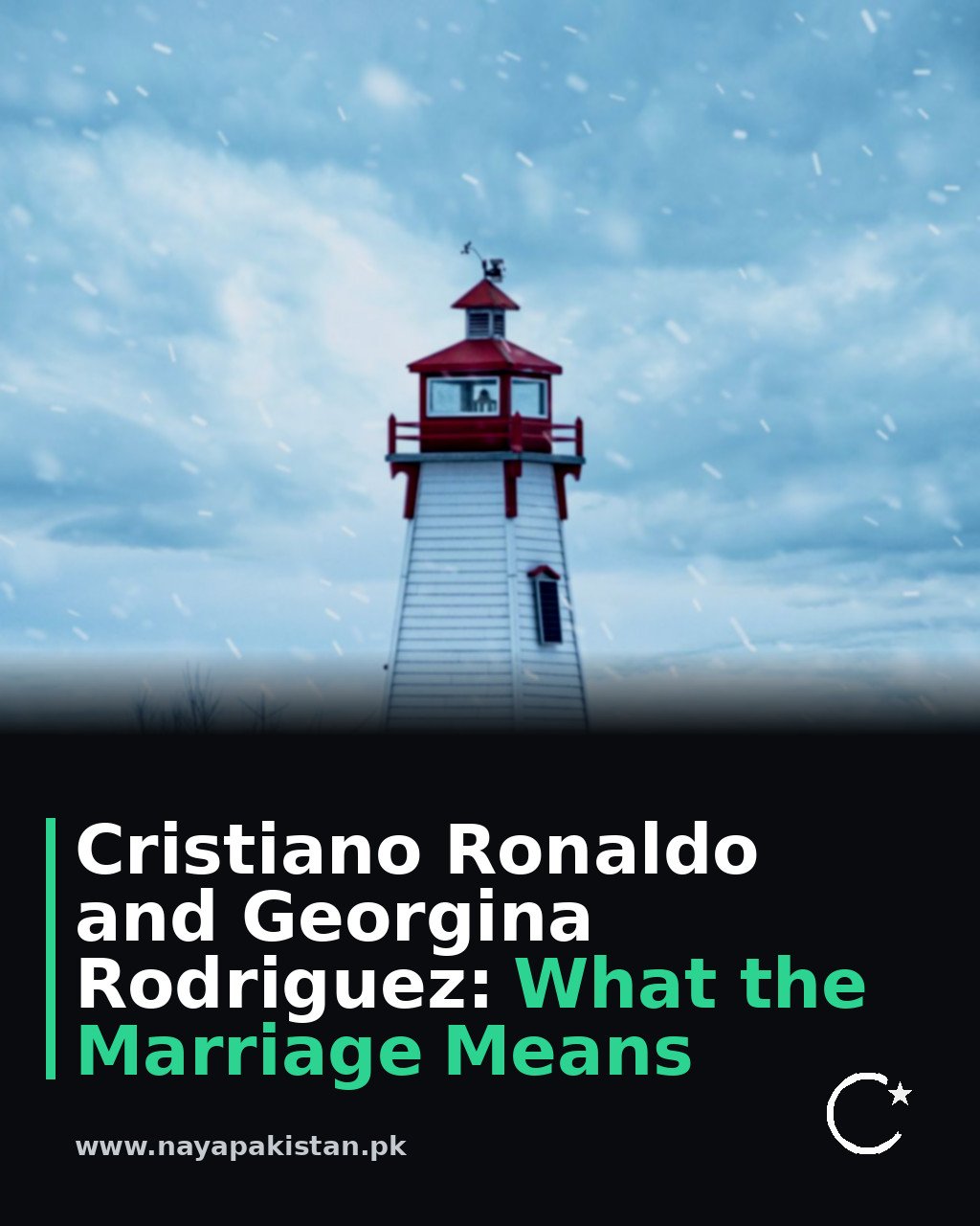 Cristiano Ronaldo and Georgina Rodriguez: What the Marriage Means