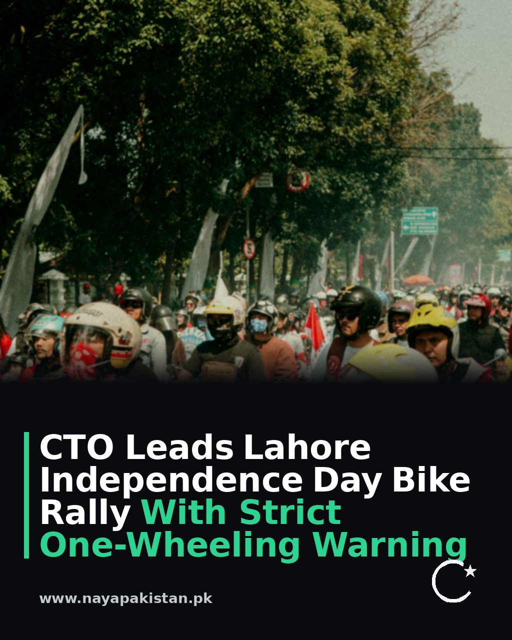CTO Leads Lahore Independence Day Bike Rally With Strict One-Wheeling Warning