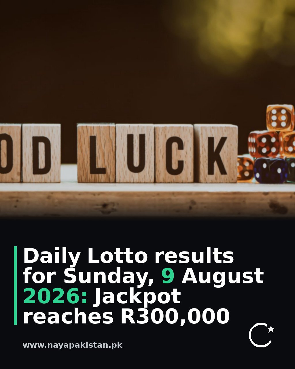 Daily Lotto results for Sunday, 9 August 2026: Jackpot reaches R300,000