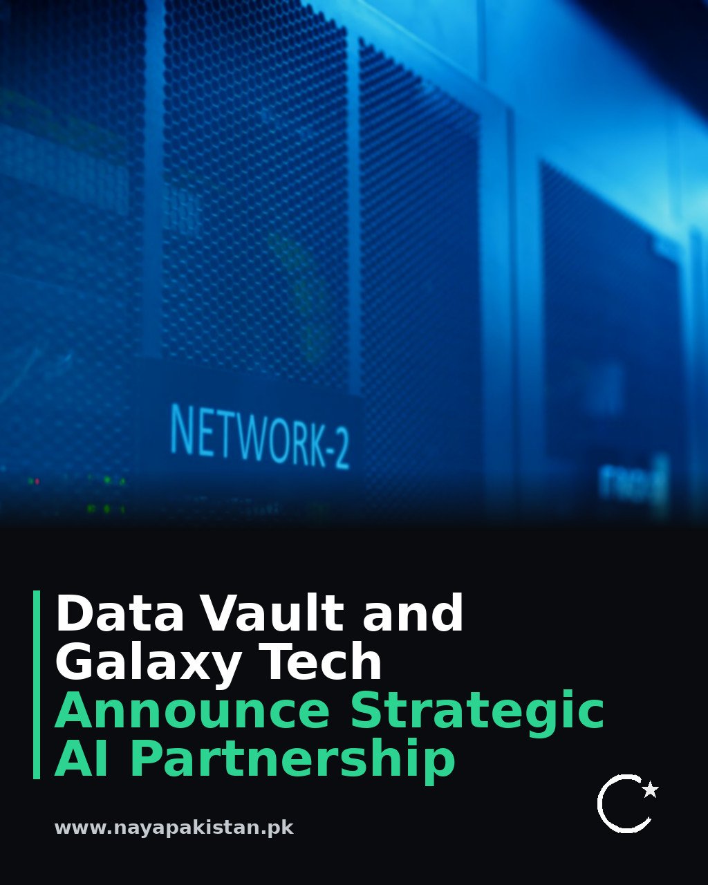Data Vault and Galaxy Tech Announce Strategic AI Partnership