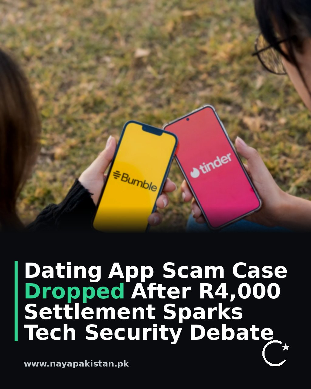 Dating App Scam Case Dropped After R4,000 Settlement Sparks Tech Security Debate