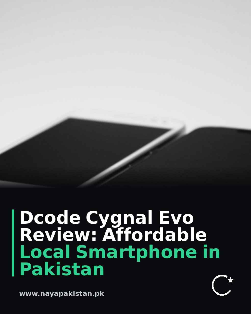 Dcode Cygnal Evo Review: Affordable Local Smartphone in Pakistan
