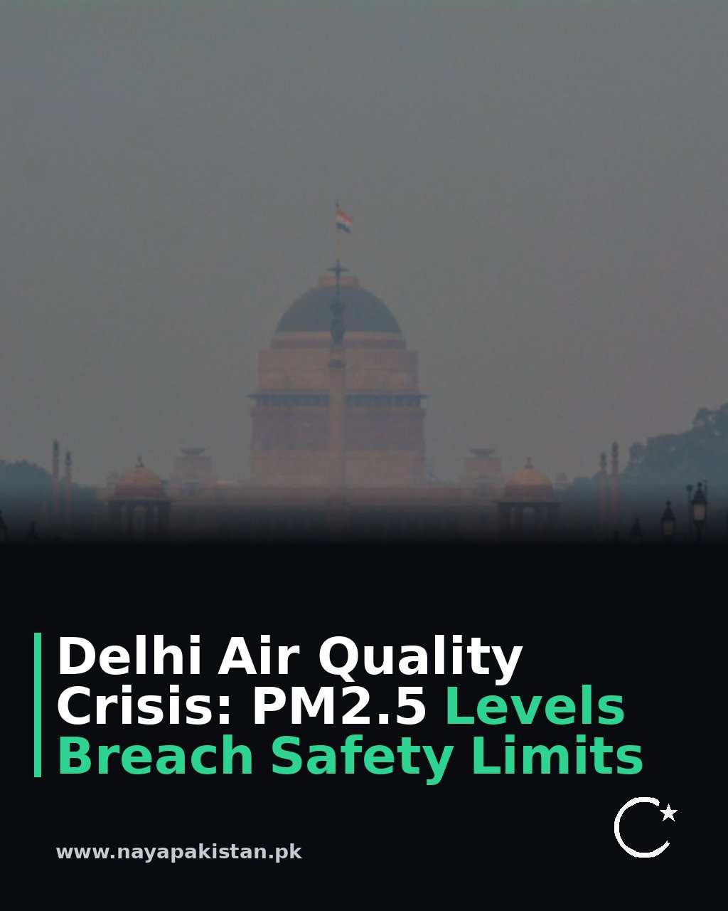 Delhi Air Quality Crisis: PM2.5 Levels Breach Safety Limits