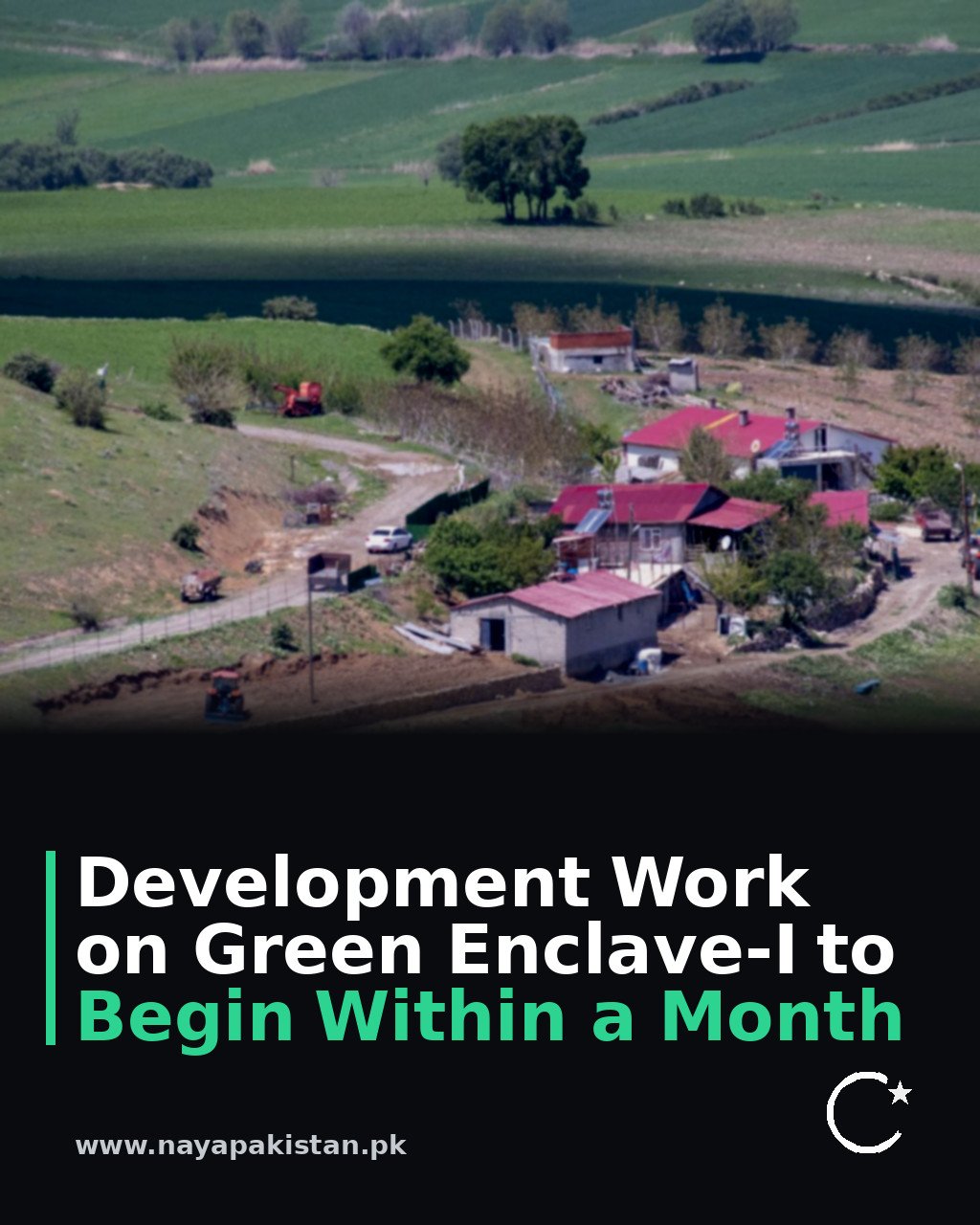 Development Work on Green Enclave-I to Begin Within a Month
