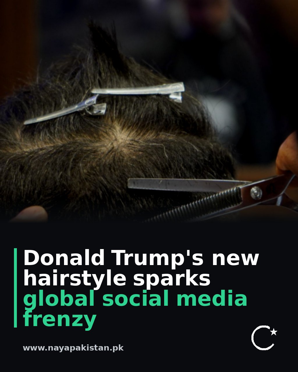 Donald Trump's new hairstyle sparks global social media frenzy