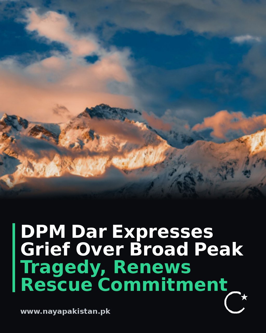 DPM Dar Expresses Grief Over Broad Peak Tragedy, Renews Rescue Commitment