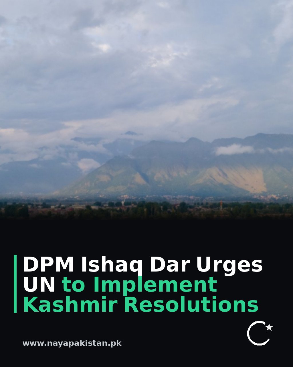 DPM Ishaq Dar Urges UN to Implement Kashmir Resolutions