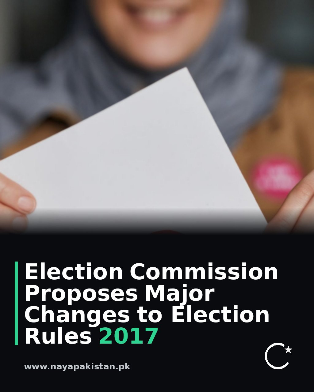 Election Commission Proposes Major Changes to Election Rules 2017