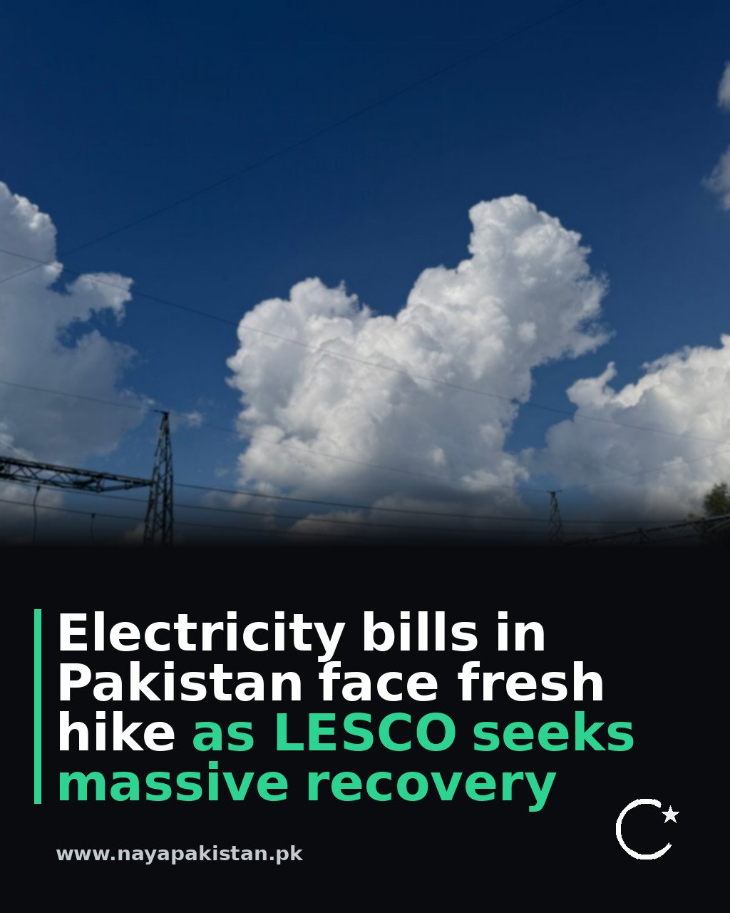 Electricity bills in Pakistan face fresh hike as LESCO seeks massive recovery
