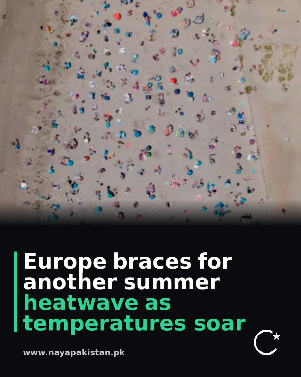 Europe braces for another summer heatwave as temperatures soar