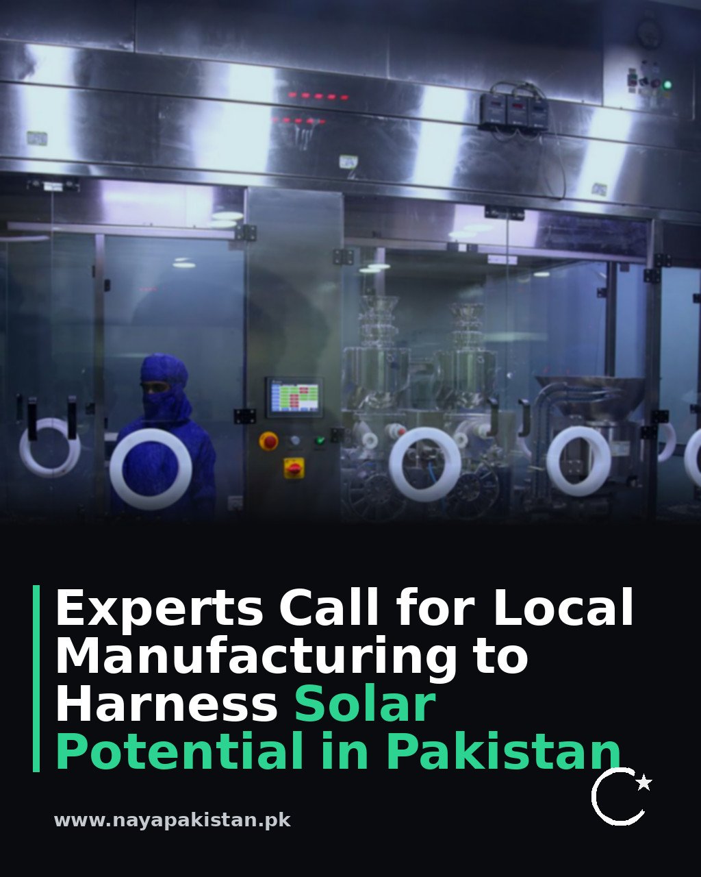 Experts Call for Local Manufacturing to Harness Solar Potential in Pakistan