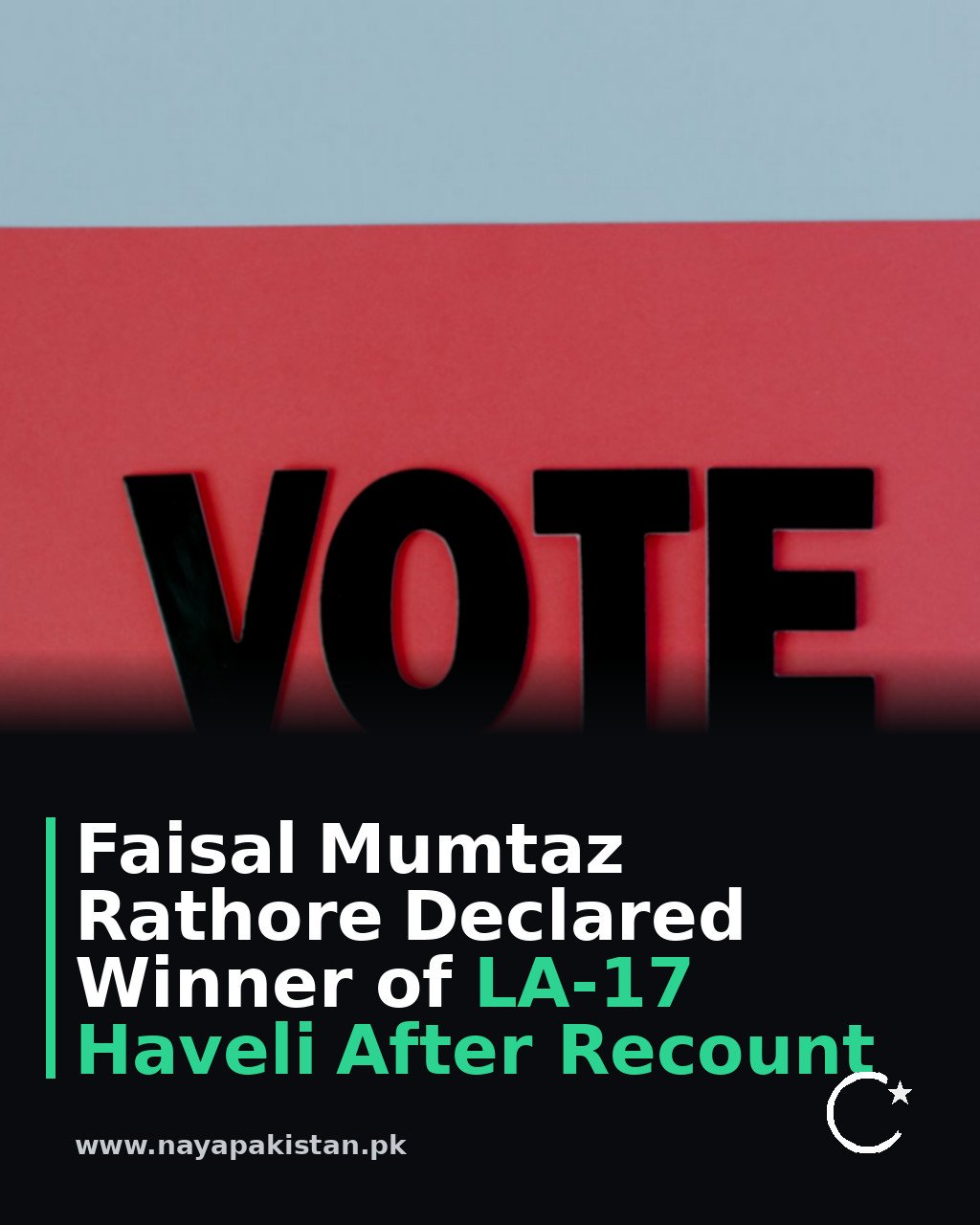 Faisal Mumtaz Rathore Declared Winner of LA-17 Haveli After Recount