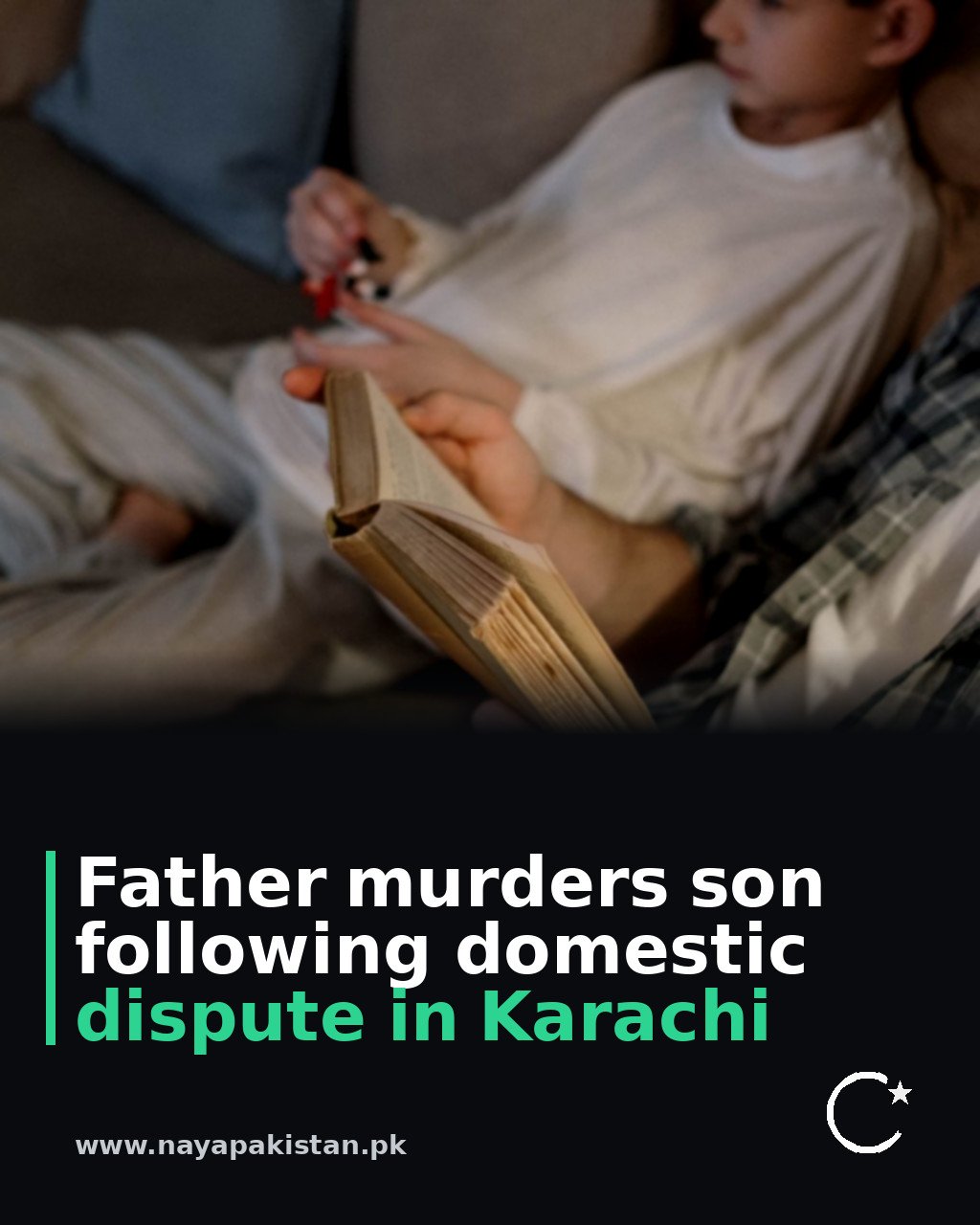 Father murders son following domestic dispute in Karachi