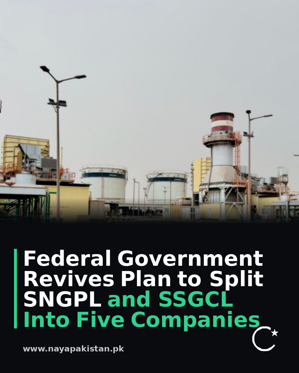 Federal Government Revives Plan to Split SNGPL and SSGCL Into Five Companies
