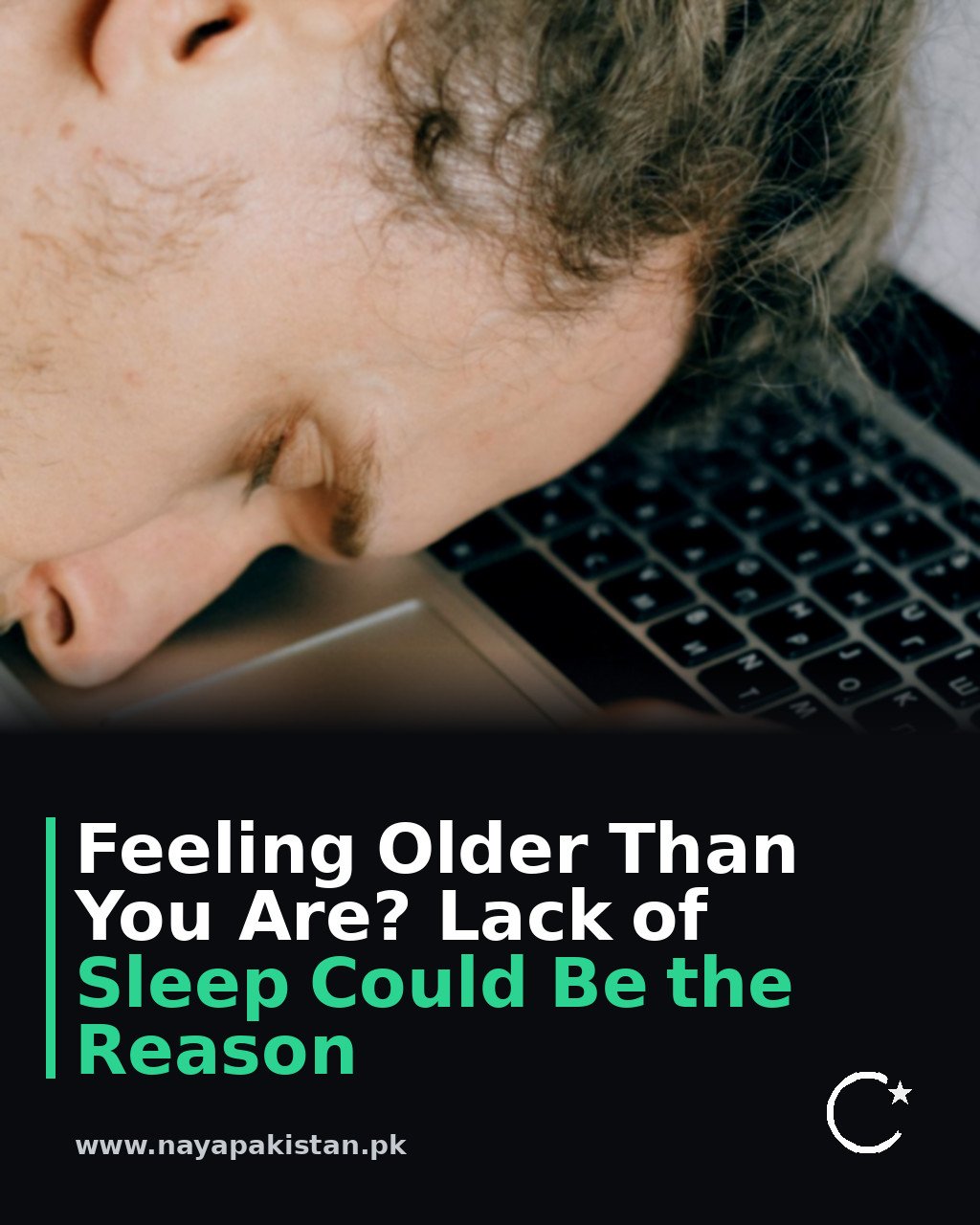 Feeling Older Than You Are? Lack of Sleep Could Be the Reason