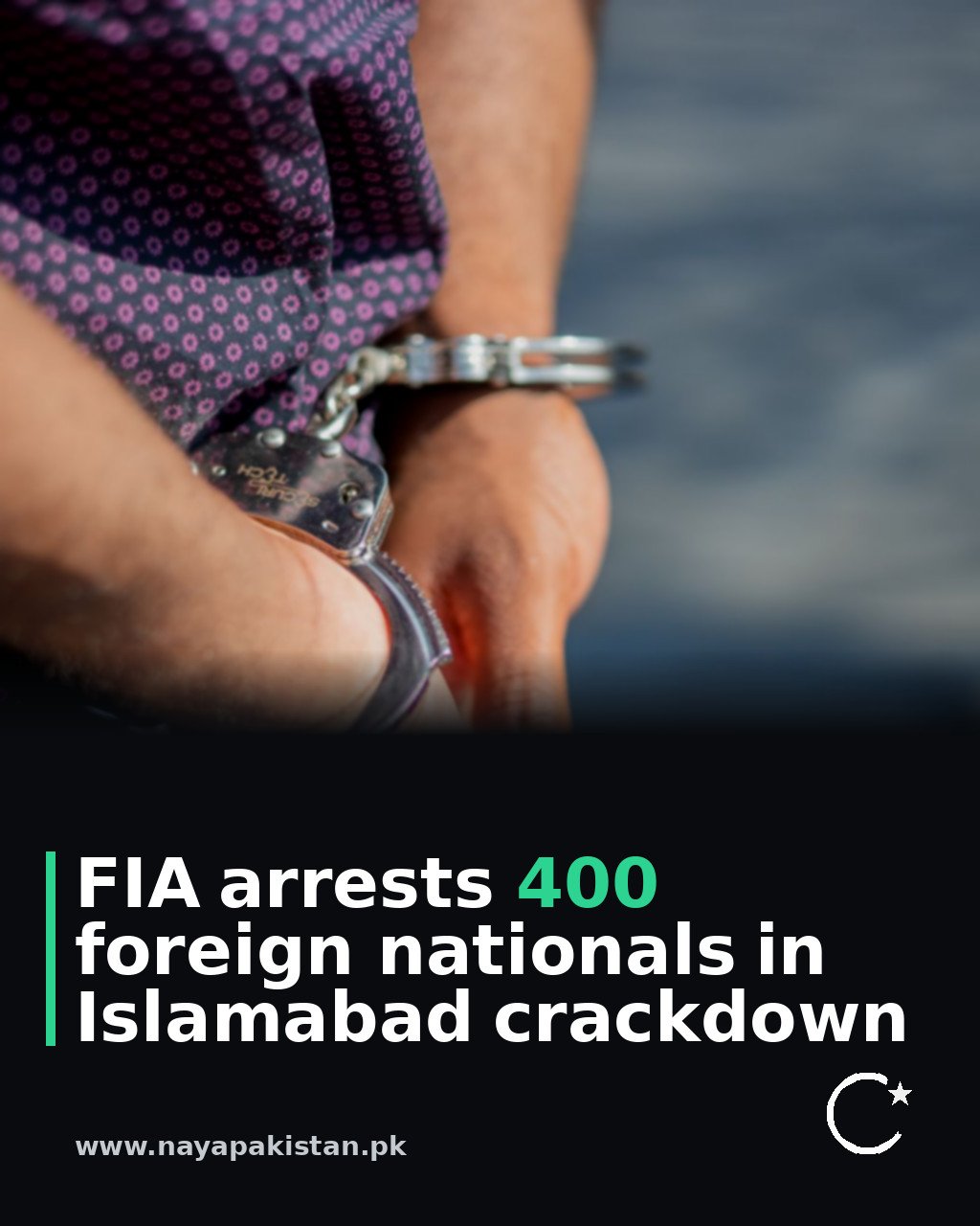 FIA arrests 400 foreign nationals in Islamabad crackdown